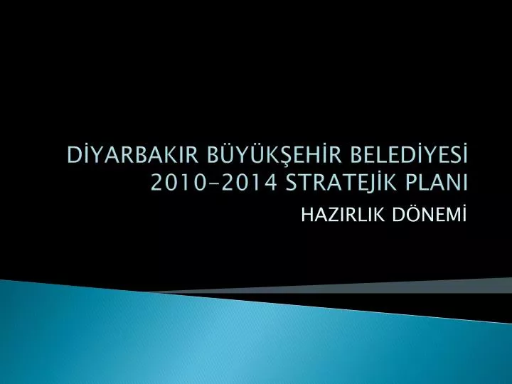 d yarbakir b y k eh r beled yes 2010 2014 stratej k plani