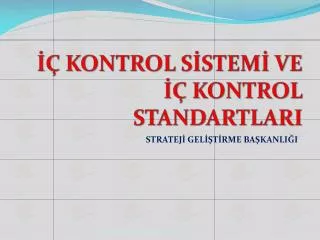 kontrol s stem ve kontrol standartlari