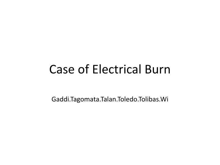 case of electrical burn