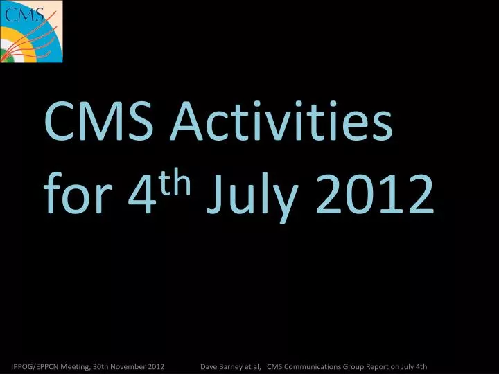 cms activities for 4 th july 2012