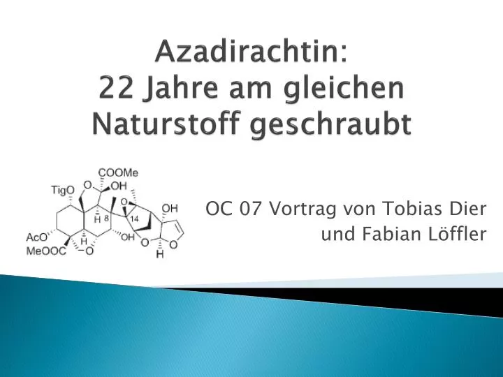 azadirachtin 22 jahre am gleichen naturstoff geschraubt