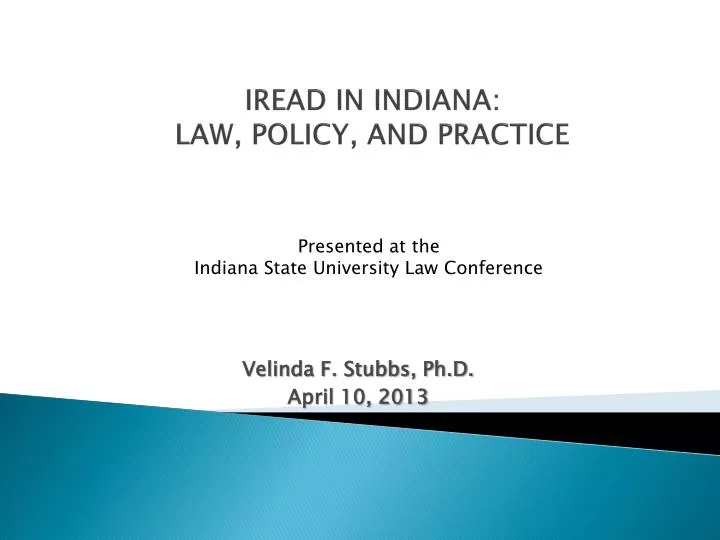 iread in indiana law policy and practice