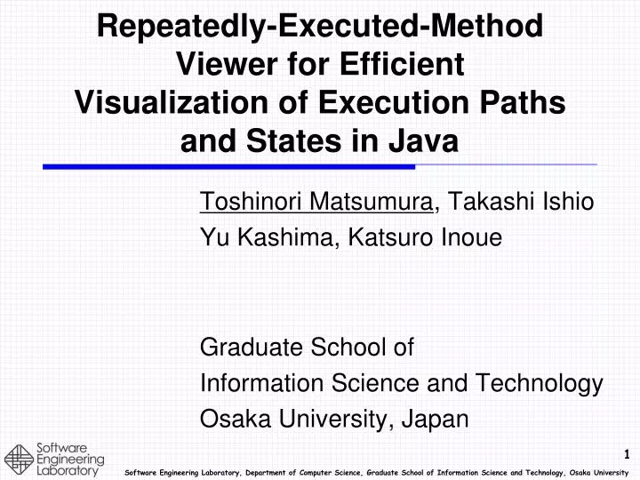 repeatedly executed method viewer for efficient visualization of execution paths and states in java