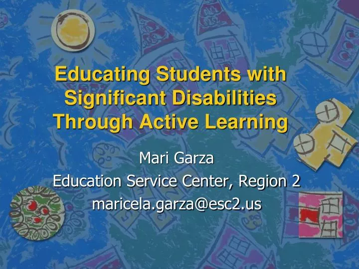 educating students with significant disabilities through active learning
