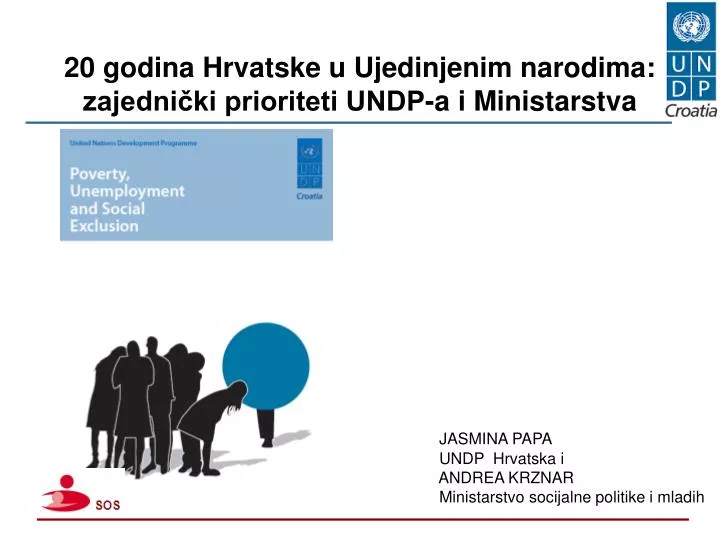 20 godina hrvatske u ujedinjenim narodima zajedni ki prioriteti undp a i ministarstva