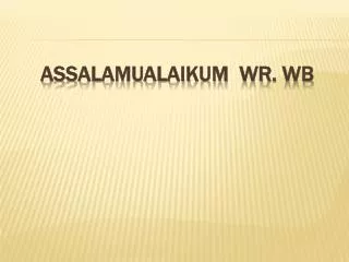 assalamualaikum wr wb