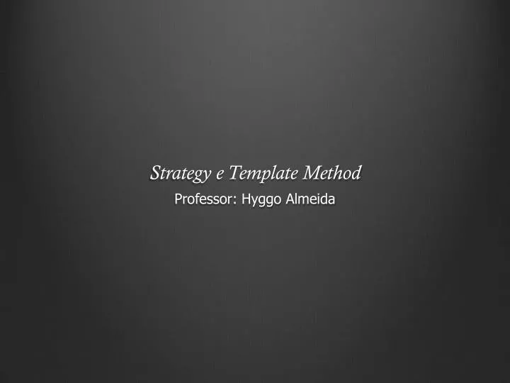 strategy e template method