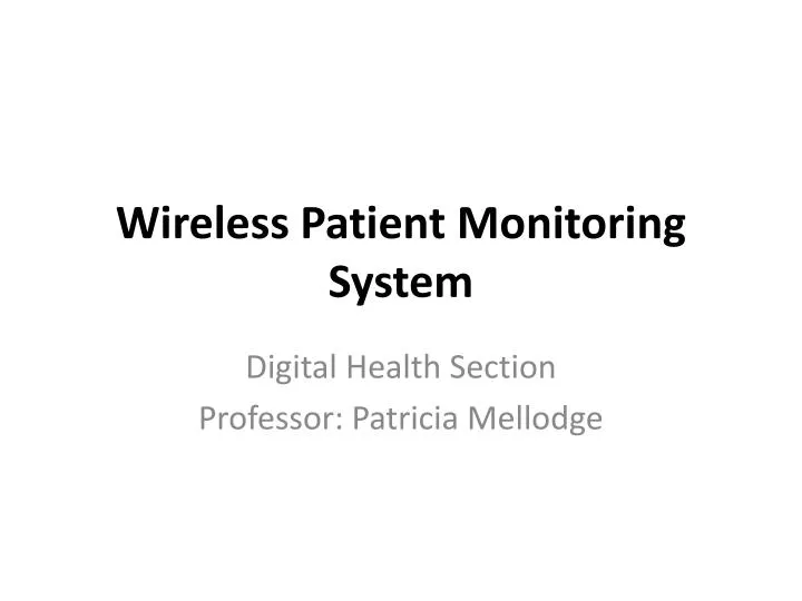 wireless patient monitoring system