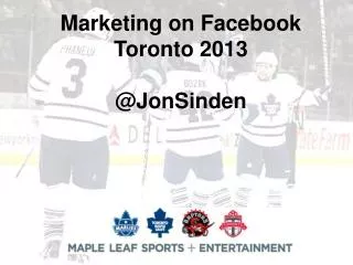 Marketing on Facebook Toronto 2013 @JonSinden