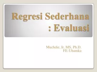 regresi sederhana evaluasi