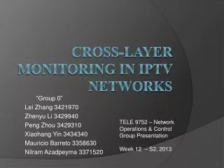 Cross-layer Monitoring in IPTV Network S