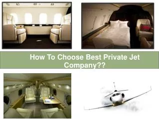How To Choose Best Private Jet Company