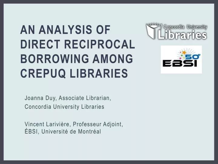 an analysis of direct reciprocal borrowing among cr e puq libraries