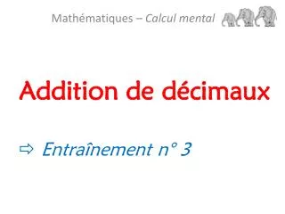 addition de d cimaux