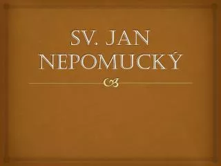 s v jan nepomuck
