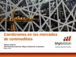 Condiciones en los mercados de commodities - slide 1