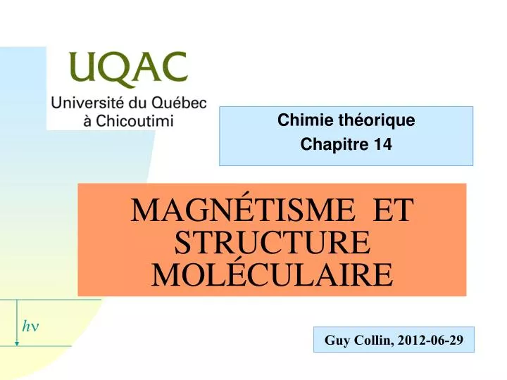 magn tisme et structure mol culaire