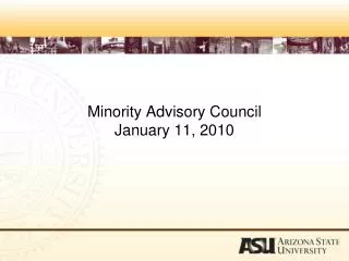 Minority Advisory Council January 11, 2010