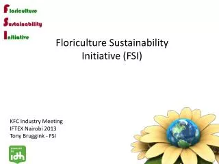 Floriculture Sustainability Initiative (FSI)