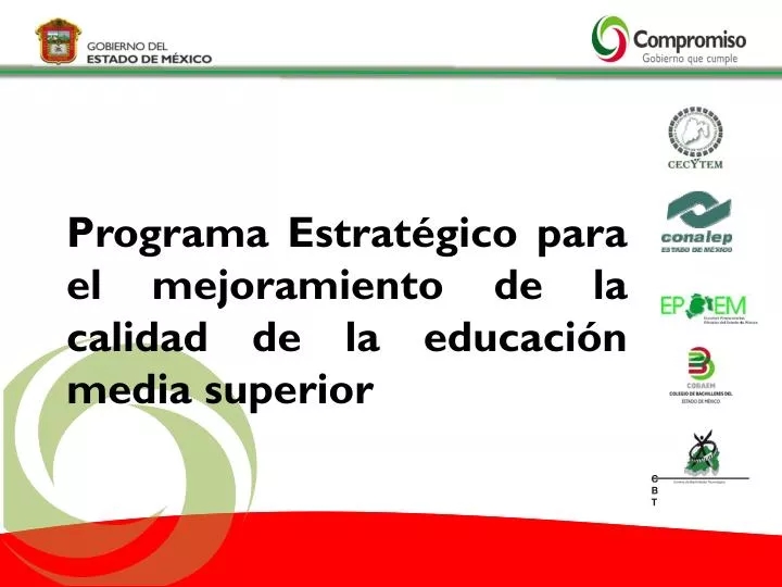 programa estrat gico para el mejoramiento de la calidad de la educaci n media superior