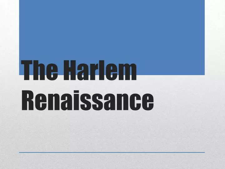 the harlem renaissance