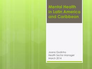 Mental Health in Latin America and Caribbean