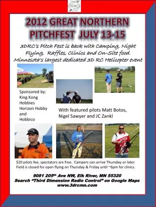 2012 Great Northern Pitchfest July 13-15