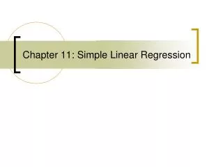 Chapter 11: Simple Linear Regression