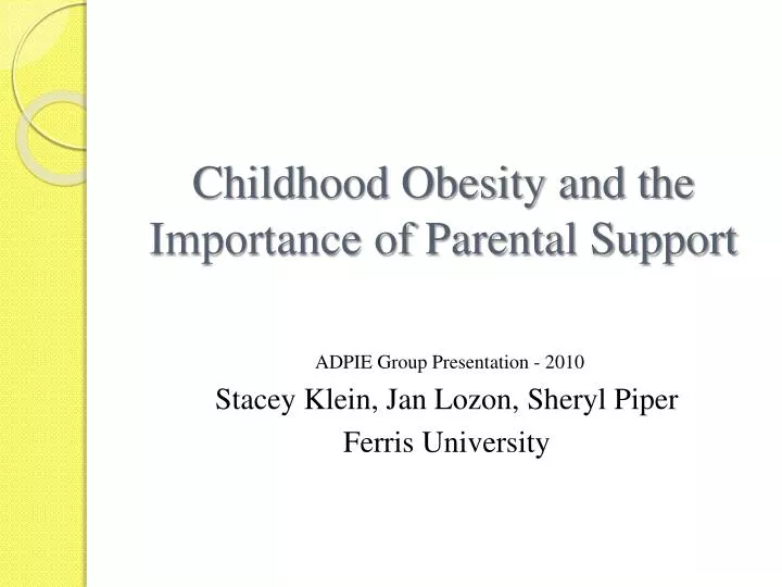 childhood obesity and the importance of parental support