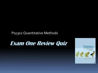 Exam One Review Quiz