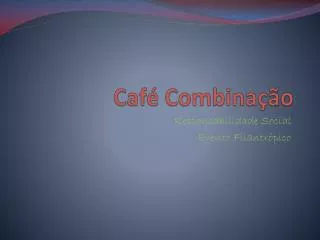 caf combina o