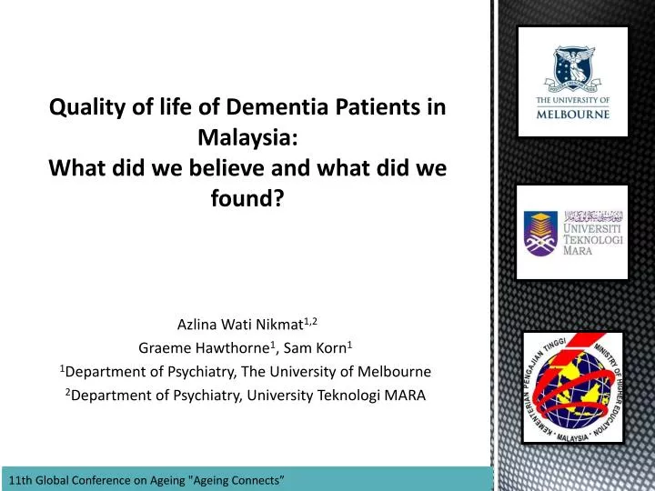 quality of life of dementia patients in malaysia what did we believe and what did we found
