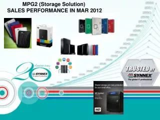 MPG2 (Storage Solution) SALES PERFORMANCE IN MAR 2012