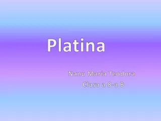 platina