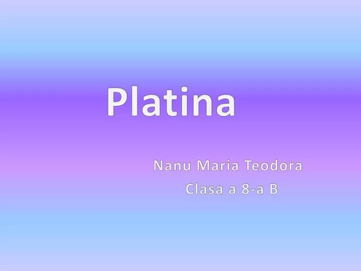 platina