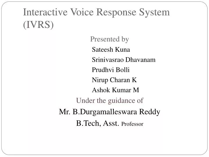 interactive voice r esponse s ystem ivrs