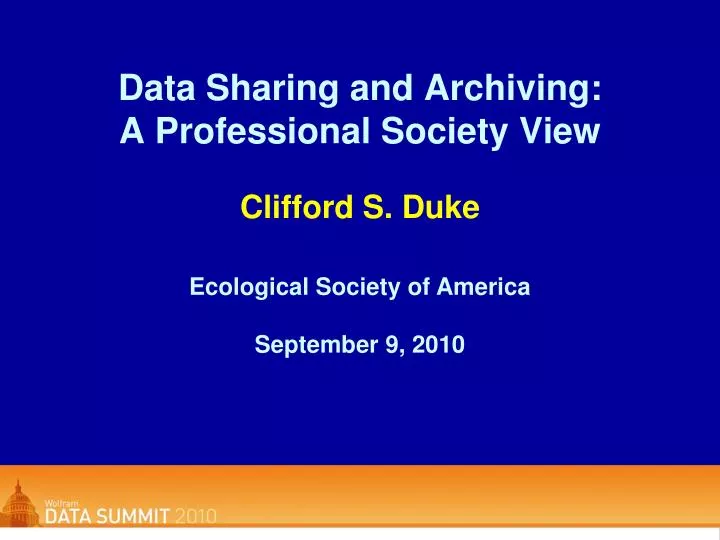 data sharing and archiving a professional society view