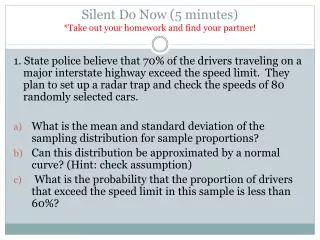 silent do now 5 minutes take out your homework and find your partner