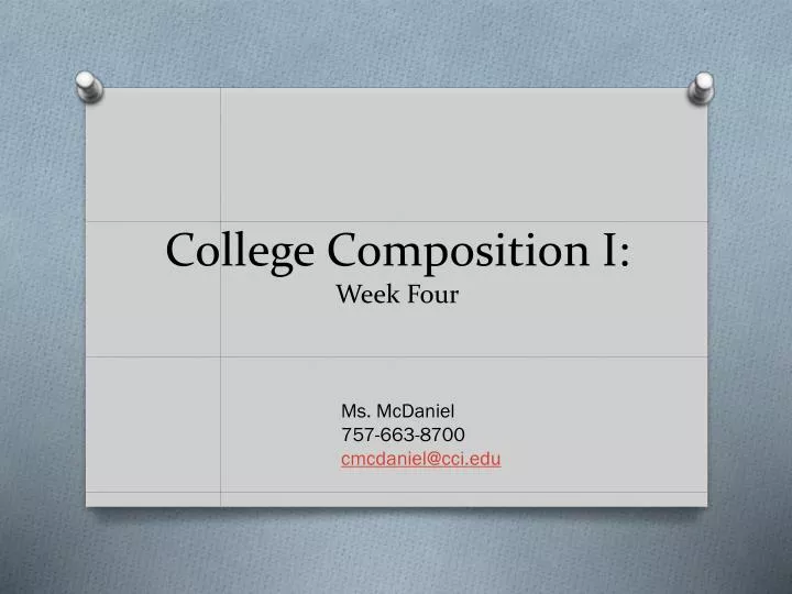 college composition i week four