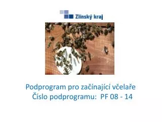podprogram pro za naj c v ela e slo podprogramu pf 08 14