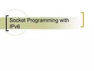 Socket Programming with IPv6