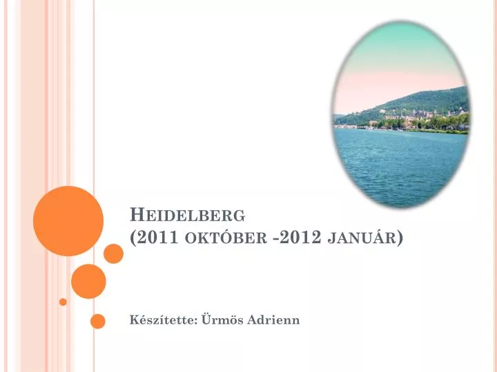 heidelberg 2011 okt ber 2012 janu r