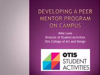 Developing a Peer Mentor Program on Campus