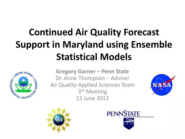 continued air quality forecast support in maryland using ensemble statistical models
