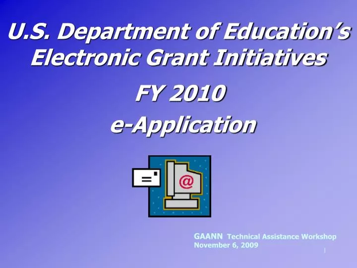 u s department of education s electronic grant initiatives