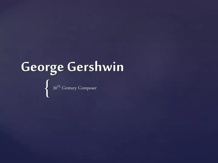 george gershwin