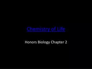 Chemistry of Life