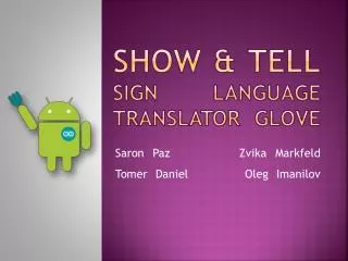 Show &amp; Tell Sign Language Translator Glove