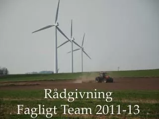 r dgivning fagligt t eam 2011 13