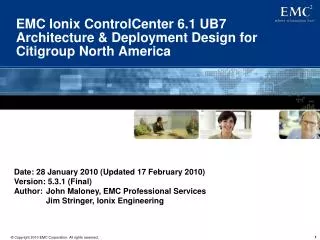 EMC Ionix ControlCenter 6.1 UB7 Architecture &amp; Deployment Design for Citigroup North America